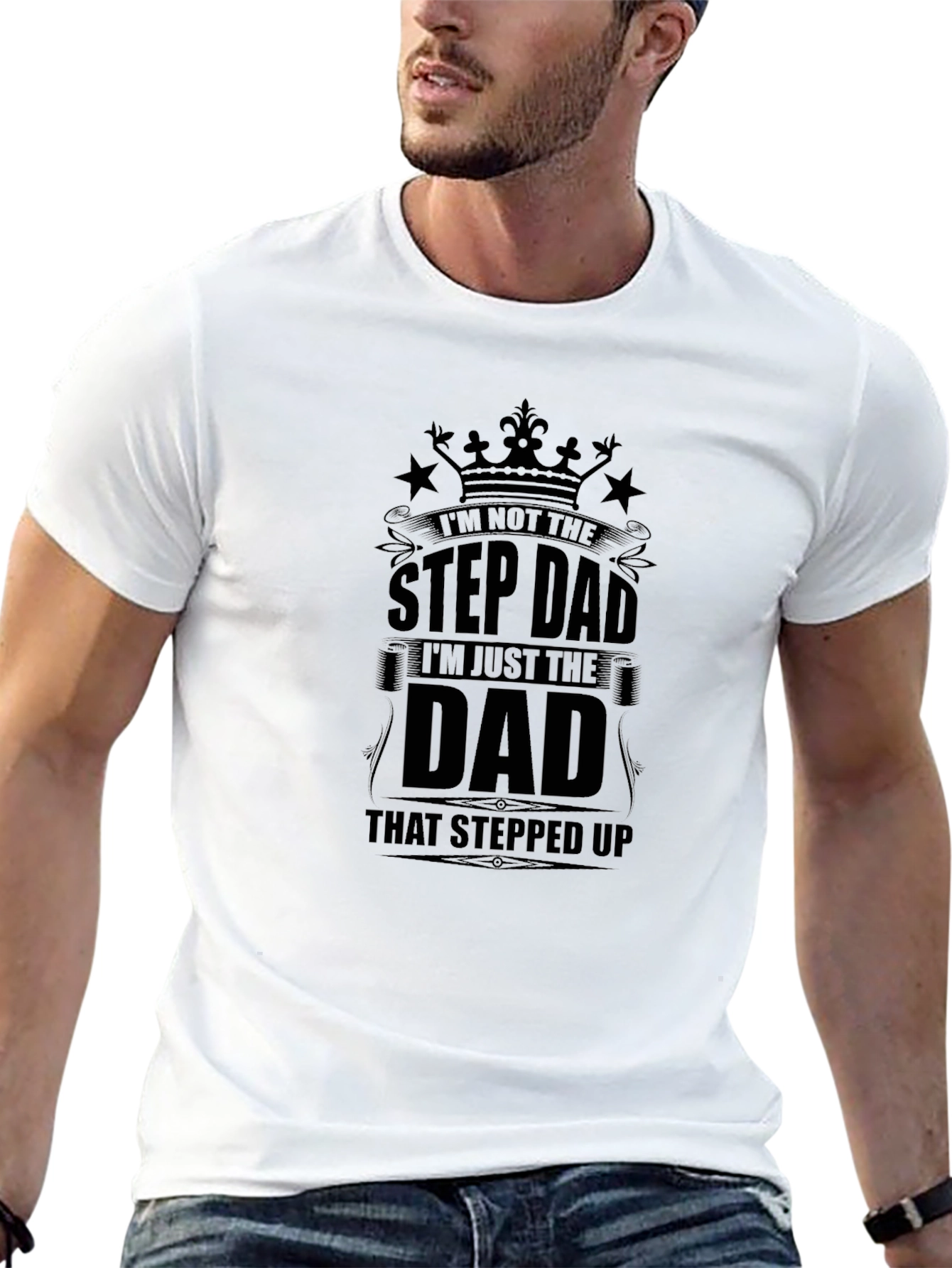 Step Dad Stepped Up Dad Black T-Shirt