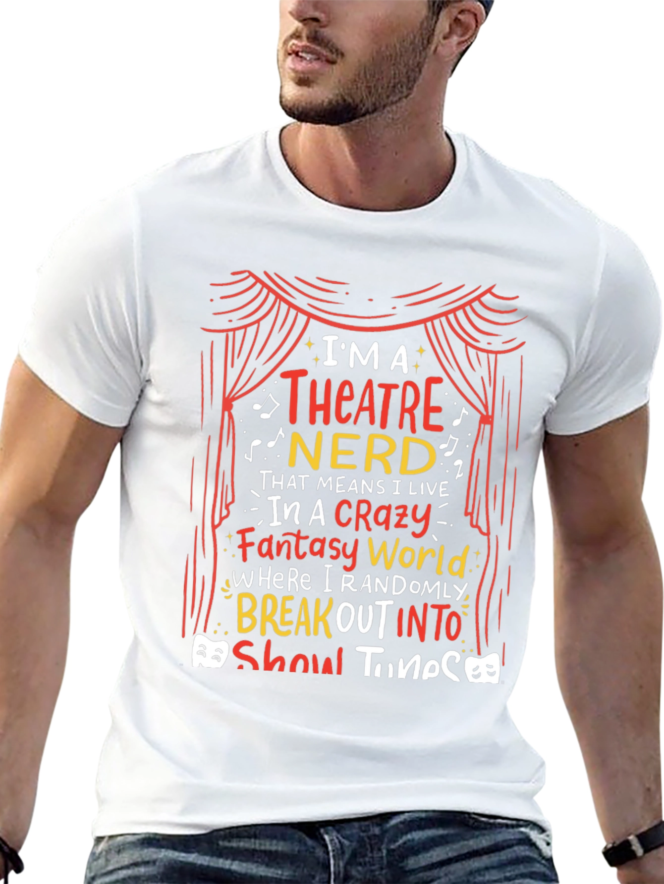 Theatre Nerd T-Shirt - Break Out Into Show Tunes!