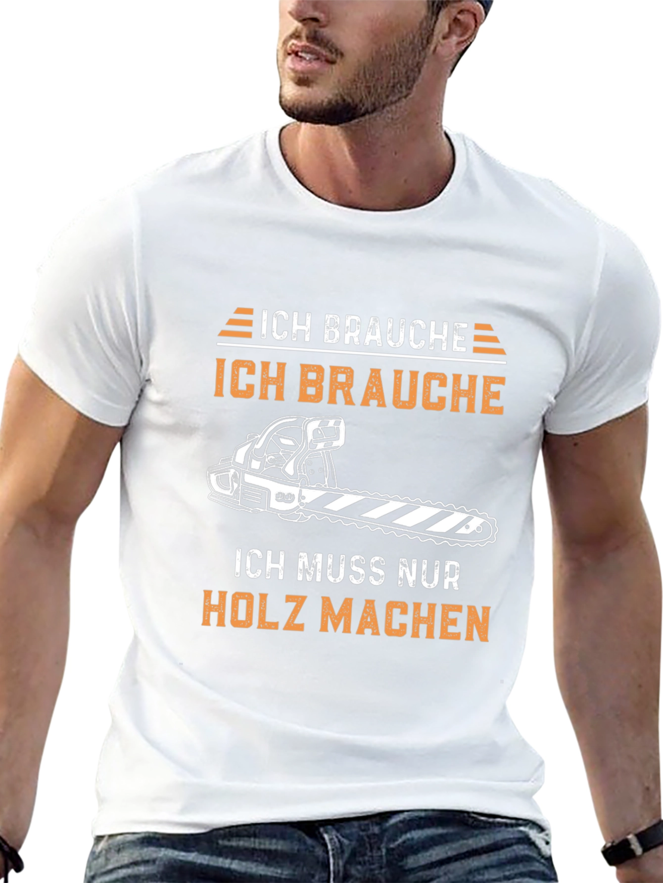 Ich Brauche Holz Machen Funny T-Shirt