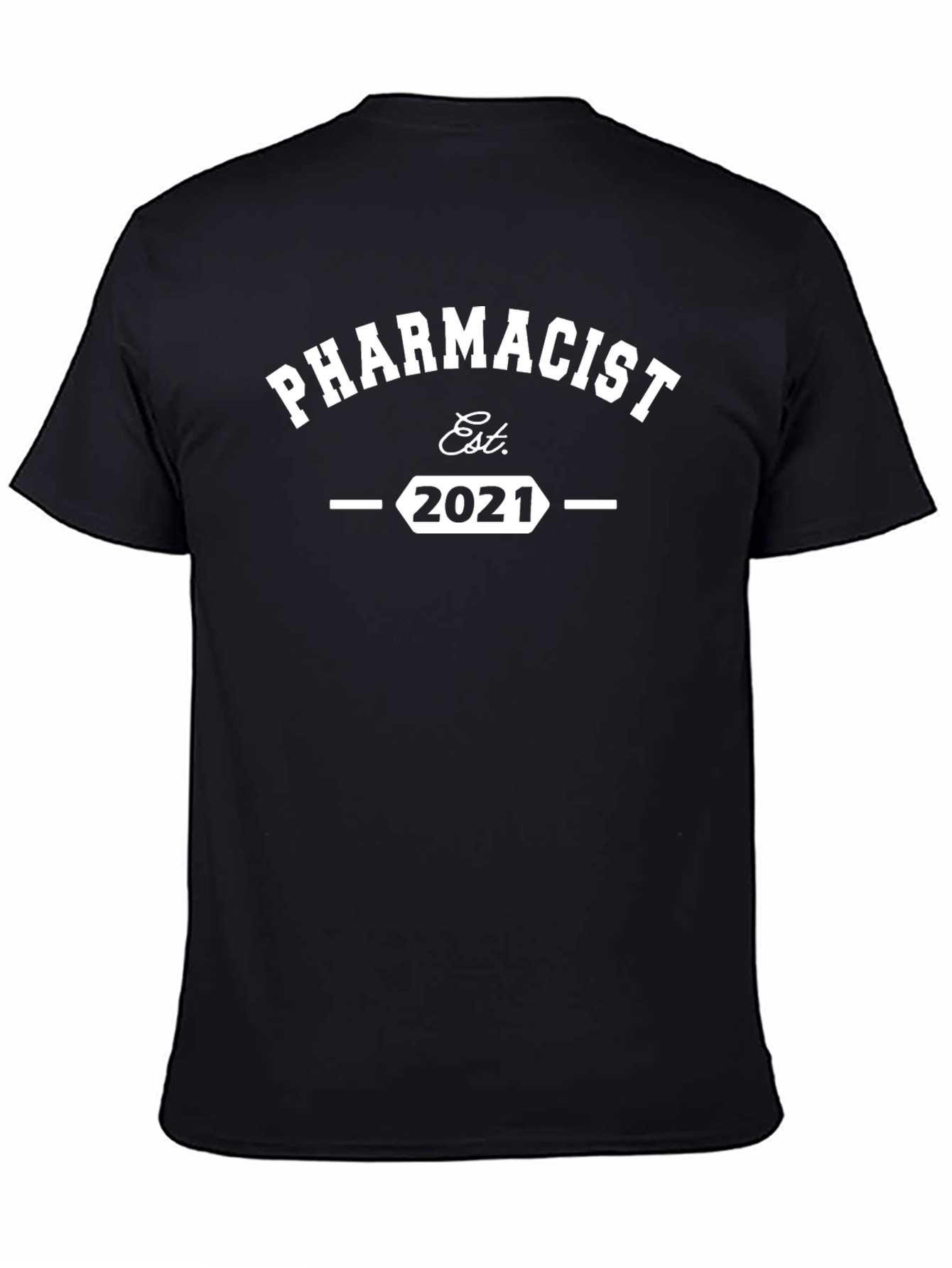 Pharmacist Est. 2021 Black T-Shirt