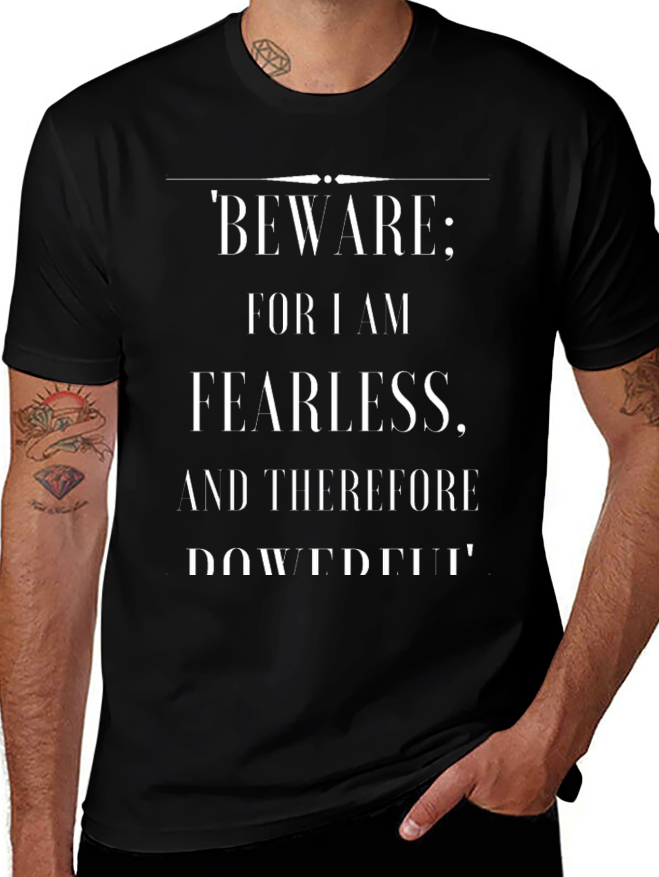 Fearless Powerful Statement T-Shirt