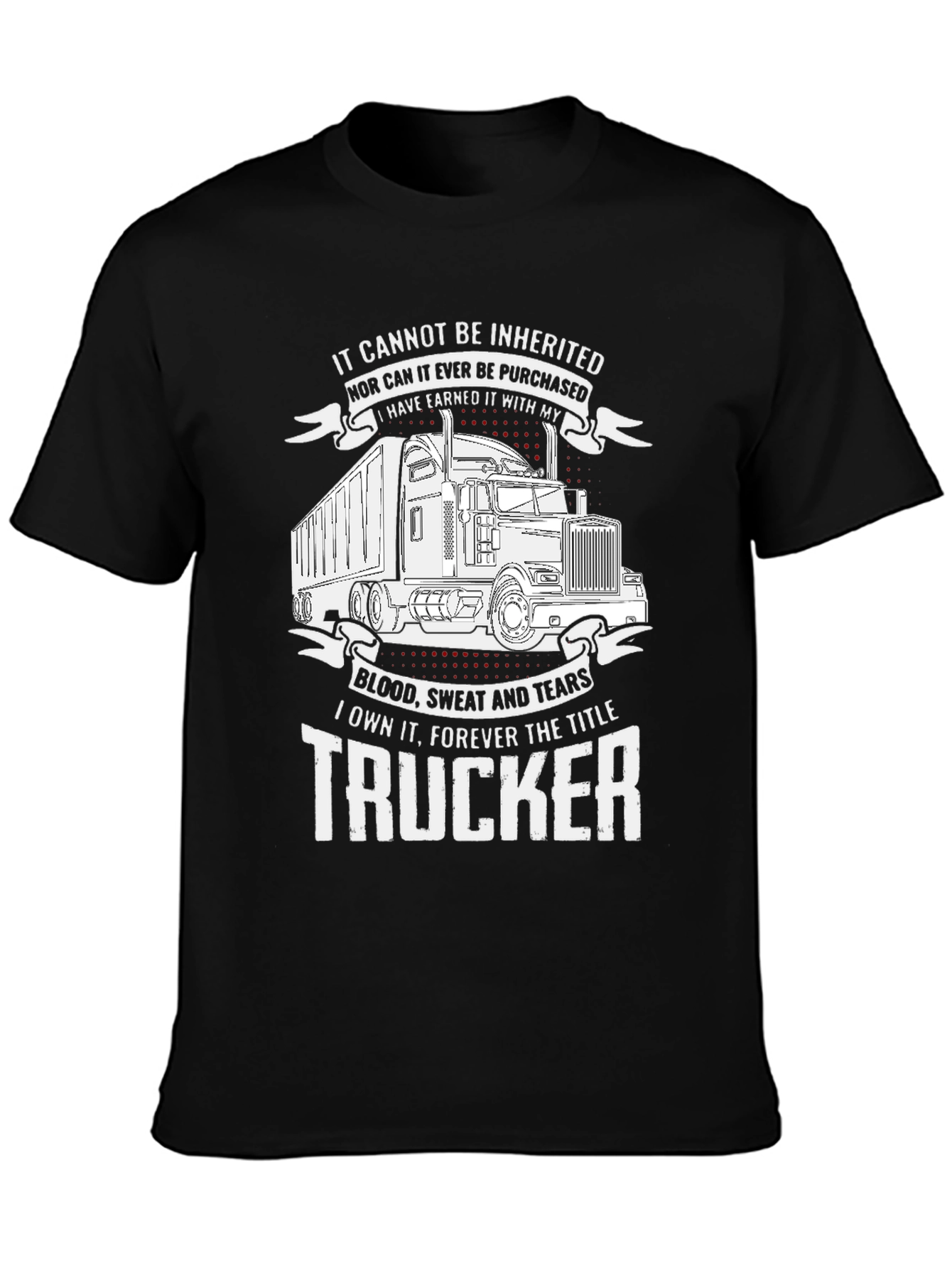 Trucker Graphic Tee - Earned Not Given