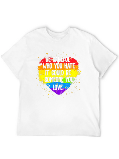 Be Careful LGBT Pride Heart T-Shirt