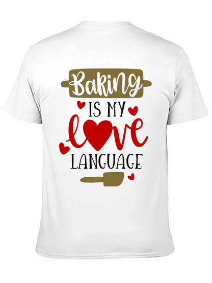 Baking is My Love Language Graphic Tee