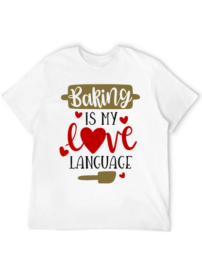 Baking is My Love Language Graphic Tee