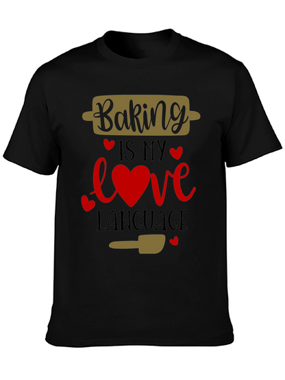 Baking is My Love Language Graphic Tee