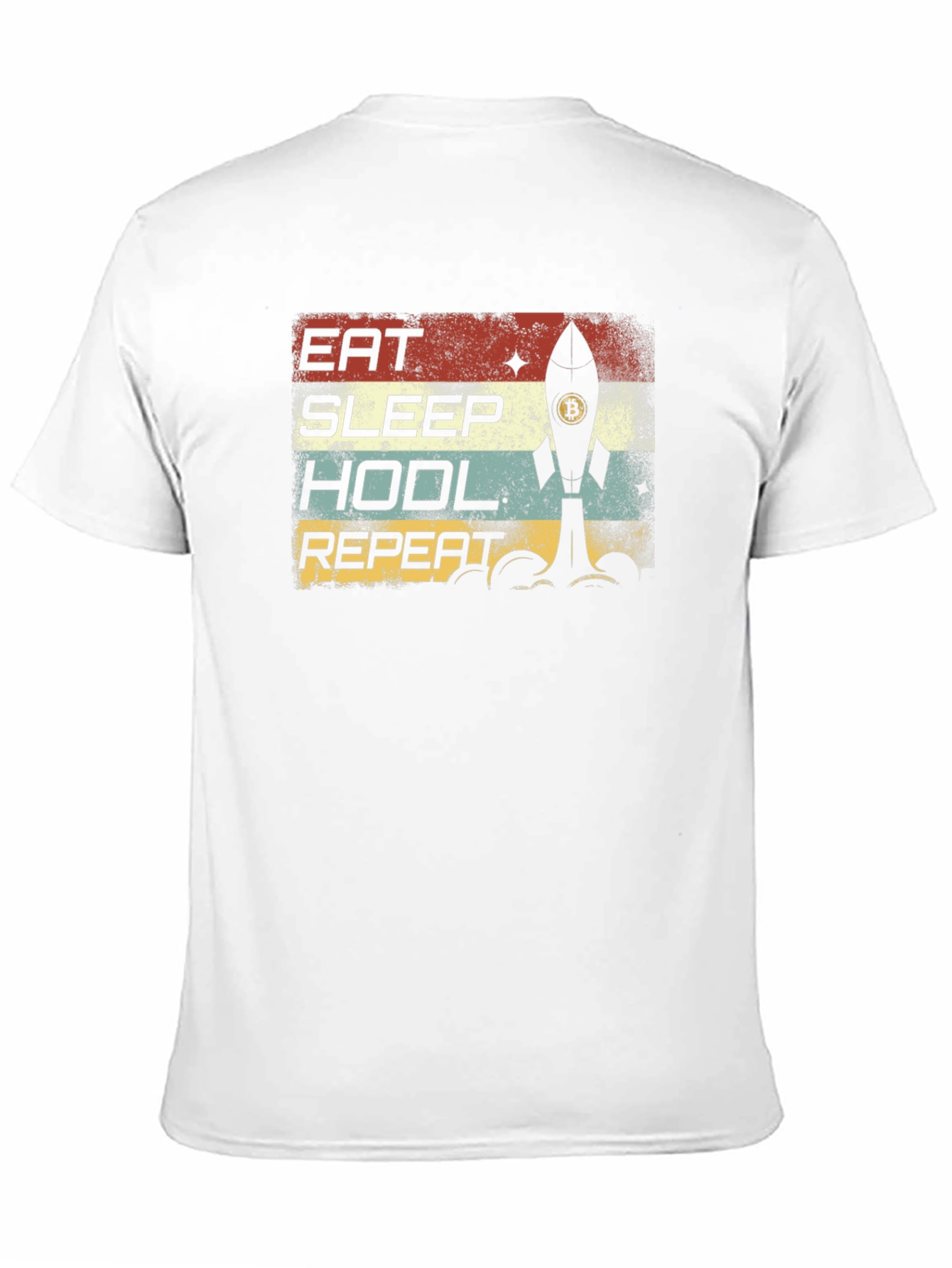 Eat Sleep HODL Repeat Bitcoin Rocket T-Shirt