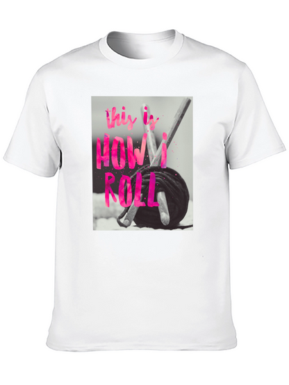 Crochet How I Roll T-Shirt