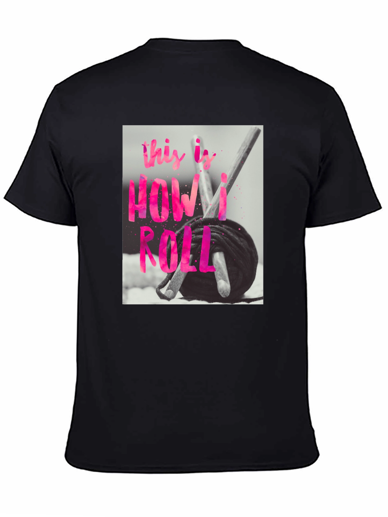 Crochet How I Roll T-Shirt