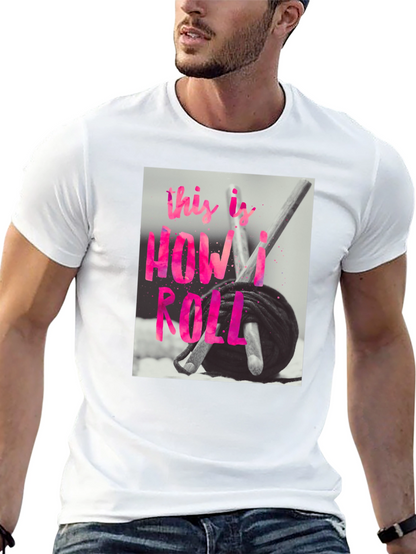 Crochet How I Roll T-Shirt