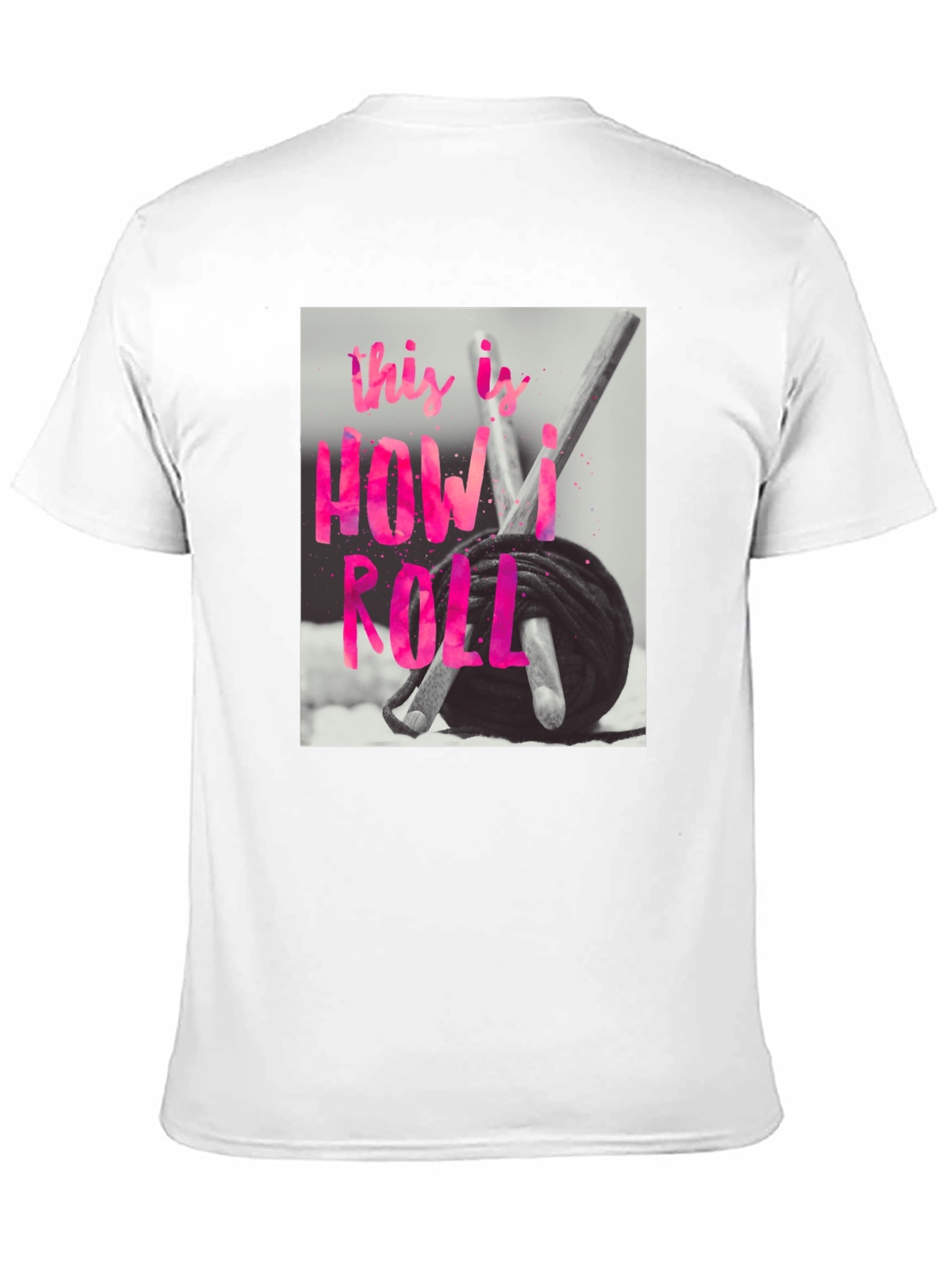 Crochet How I Roll T-Shirt