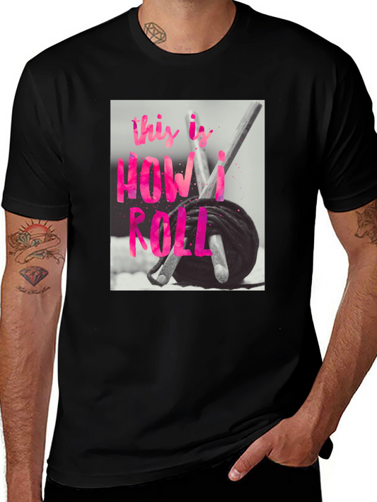 Crochet How I Roll T-Shirt