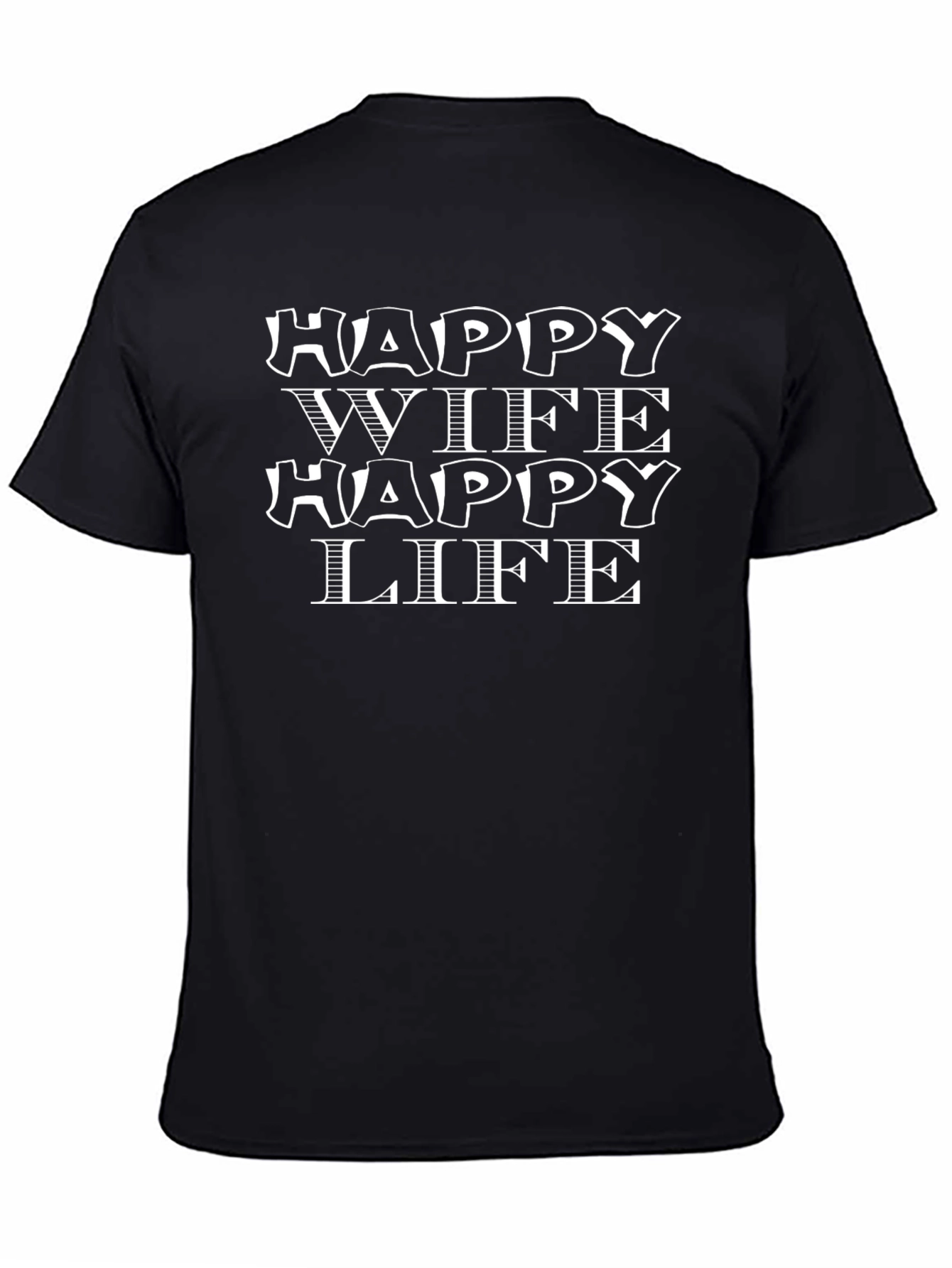 Happy Wife Happy Life Graphic Tee