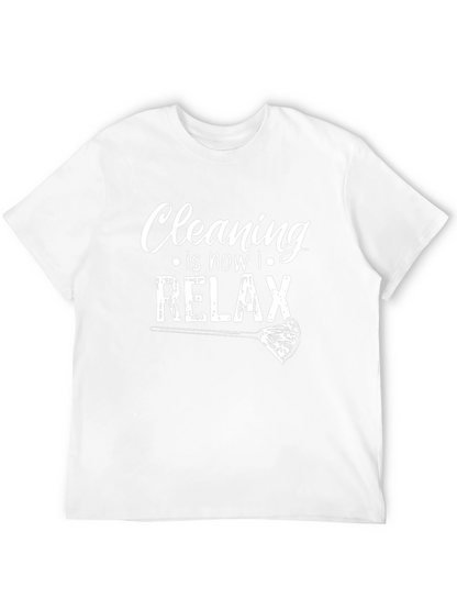 Cleaning is How I Relax Graphic Tee