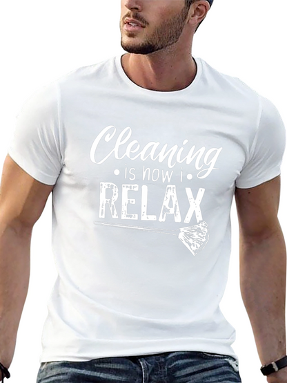 Cleaning is How I Relax Graphic Tee