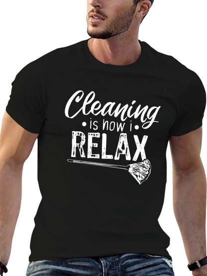 Cleaning is How I Relax Graphic Tee