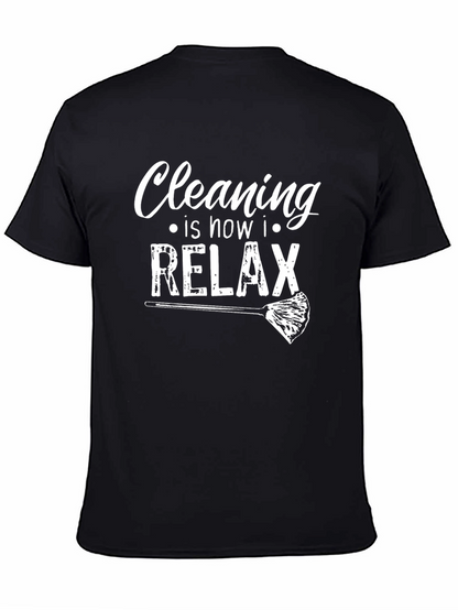 Cleaning is How I Relax Graphic Tee