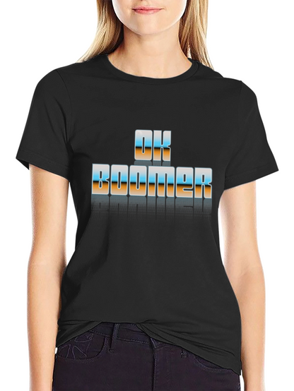 OK Boomer Graphic T-Shirt - Trendy Slogan Tee