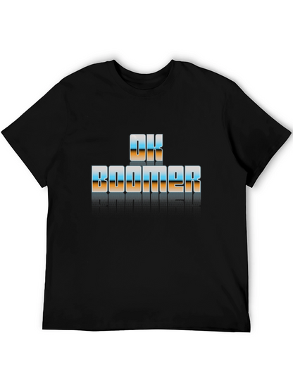 OK Boomer Graphic T-Shirt - Trendy Slogan Tee
