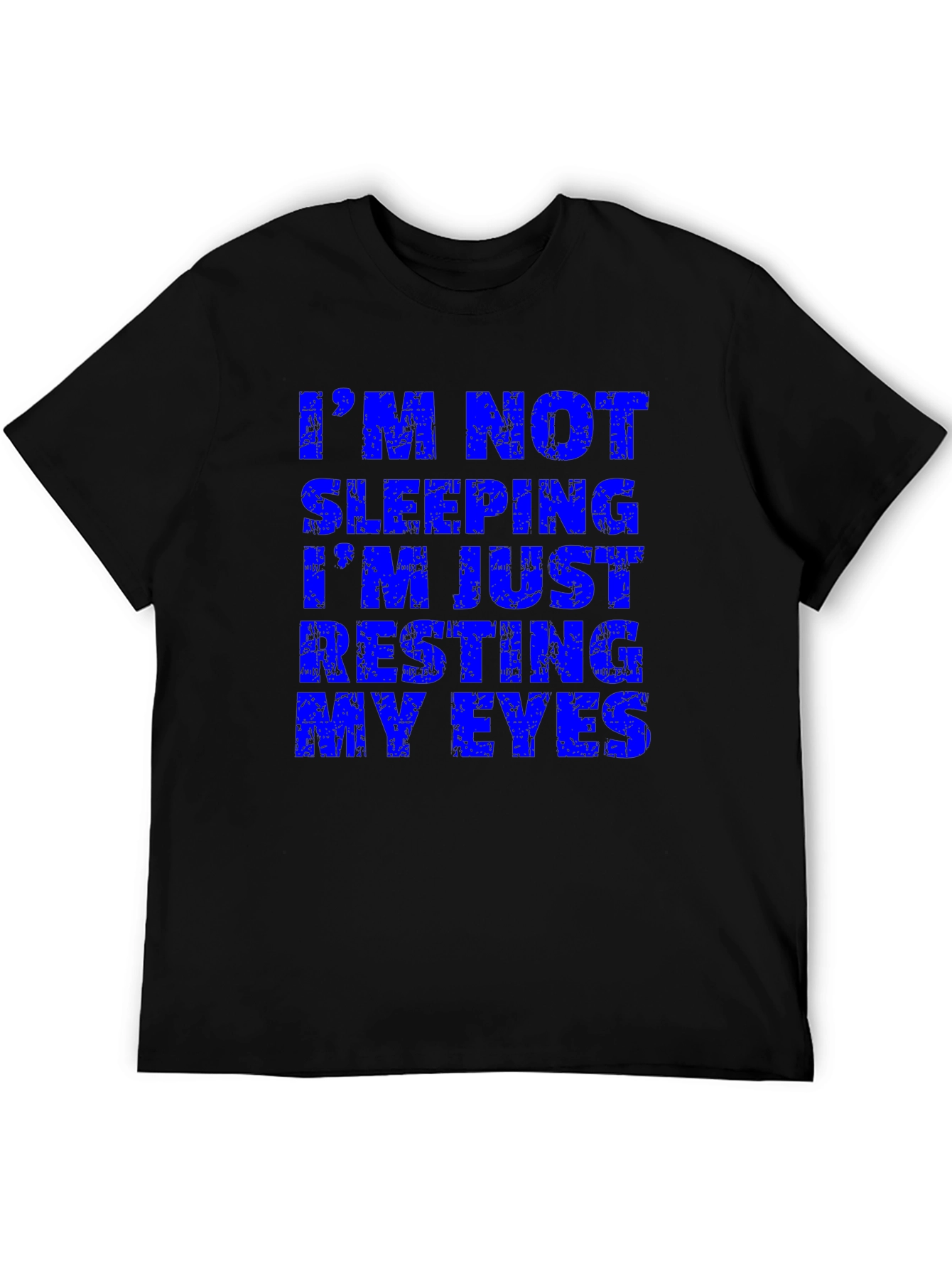 Funny Im Not Sleeping Mens Black T-Shirt