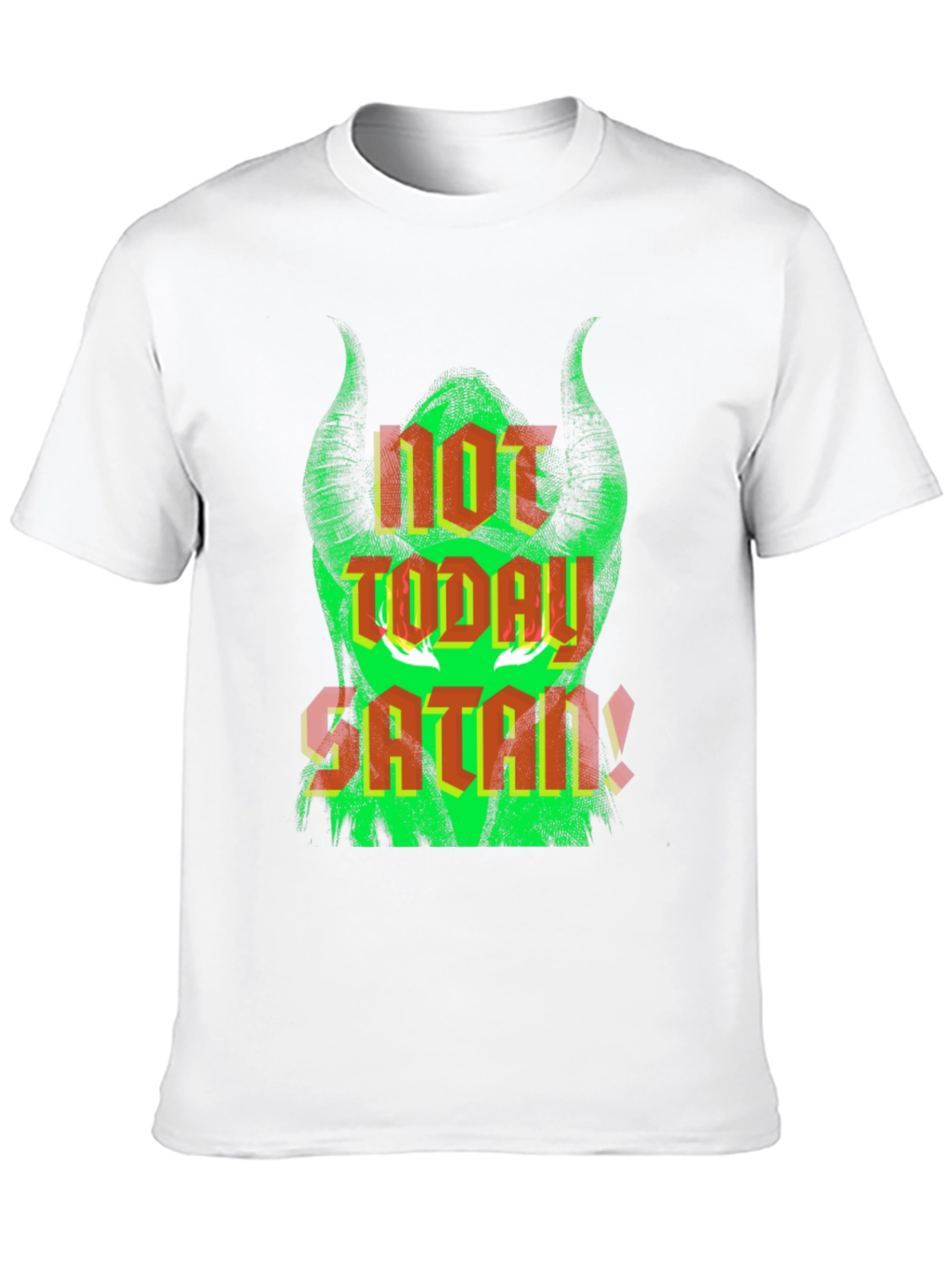Not Today Satan T-Shirt