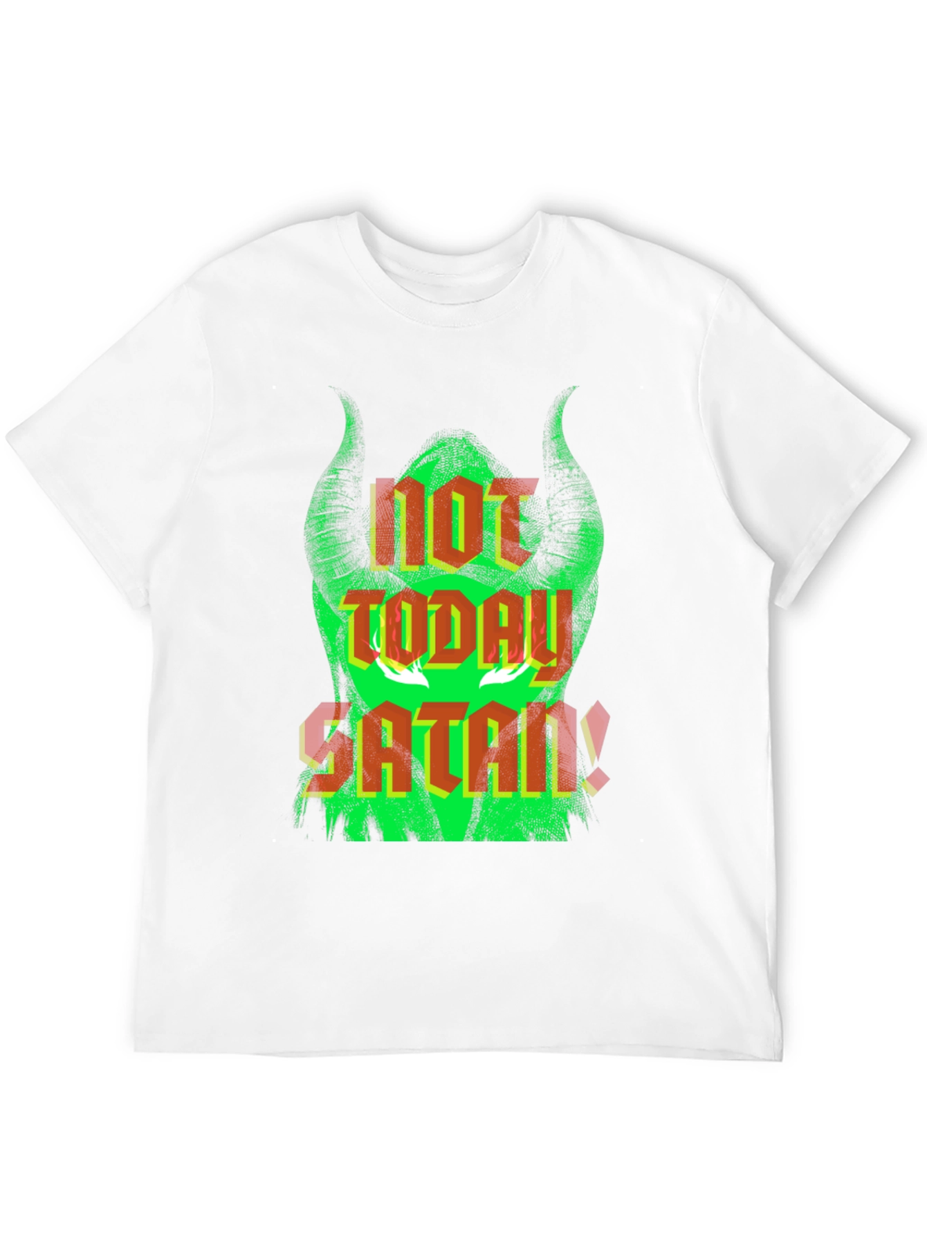 Not Today Satan T-Shirt