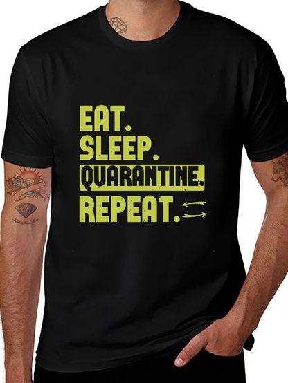 Eat Sleep Quarantine Repeat T-Shirt