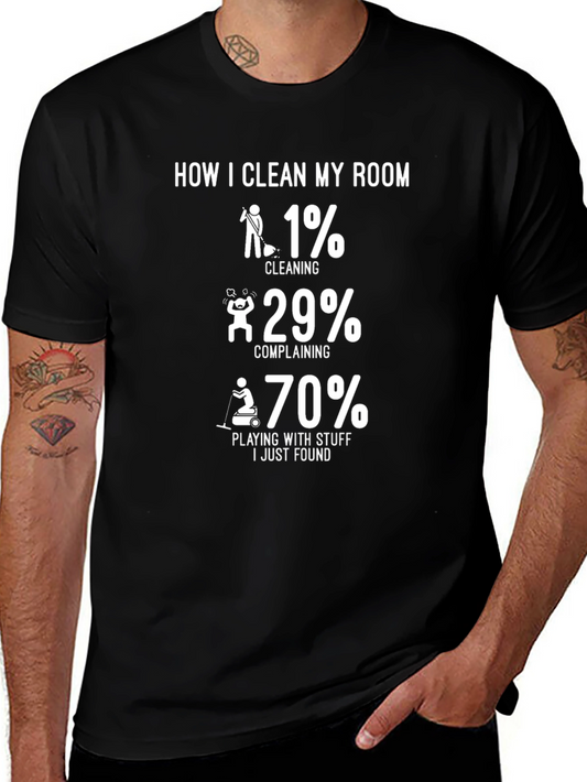 Humorous How I Clean My Room Graphic Tee