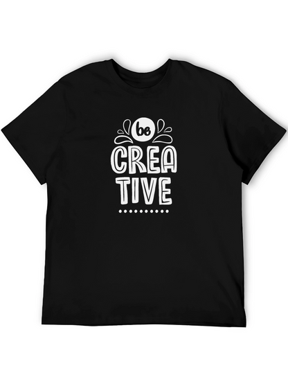 Be Creative Graphic Tee - Black Cotton Blend