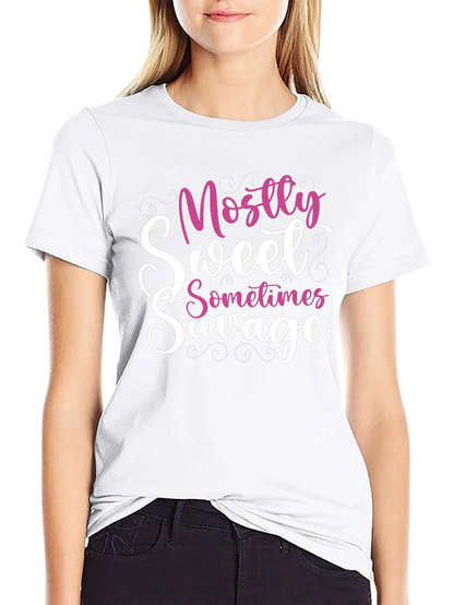 Mostly Sweet Sometimes Savage T-Shirt