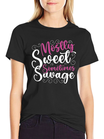 Mostly Sweet Sometimes Savage T-Shirt