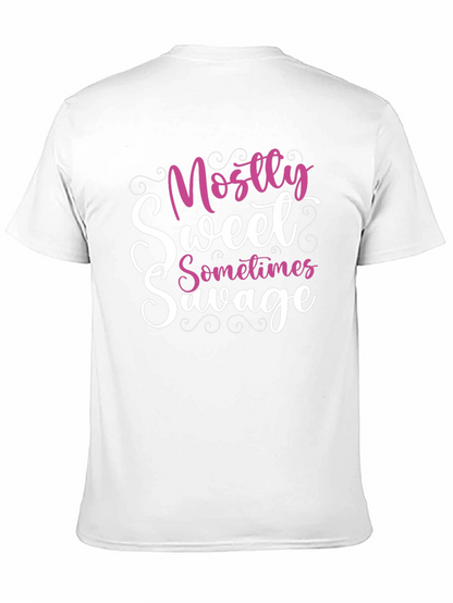 Mostly Sweet Sometimes Savage T-Shirt