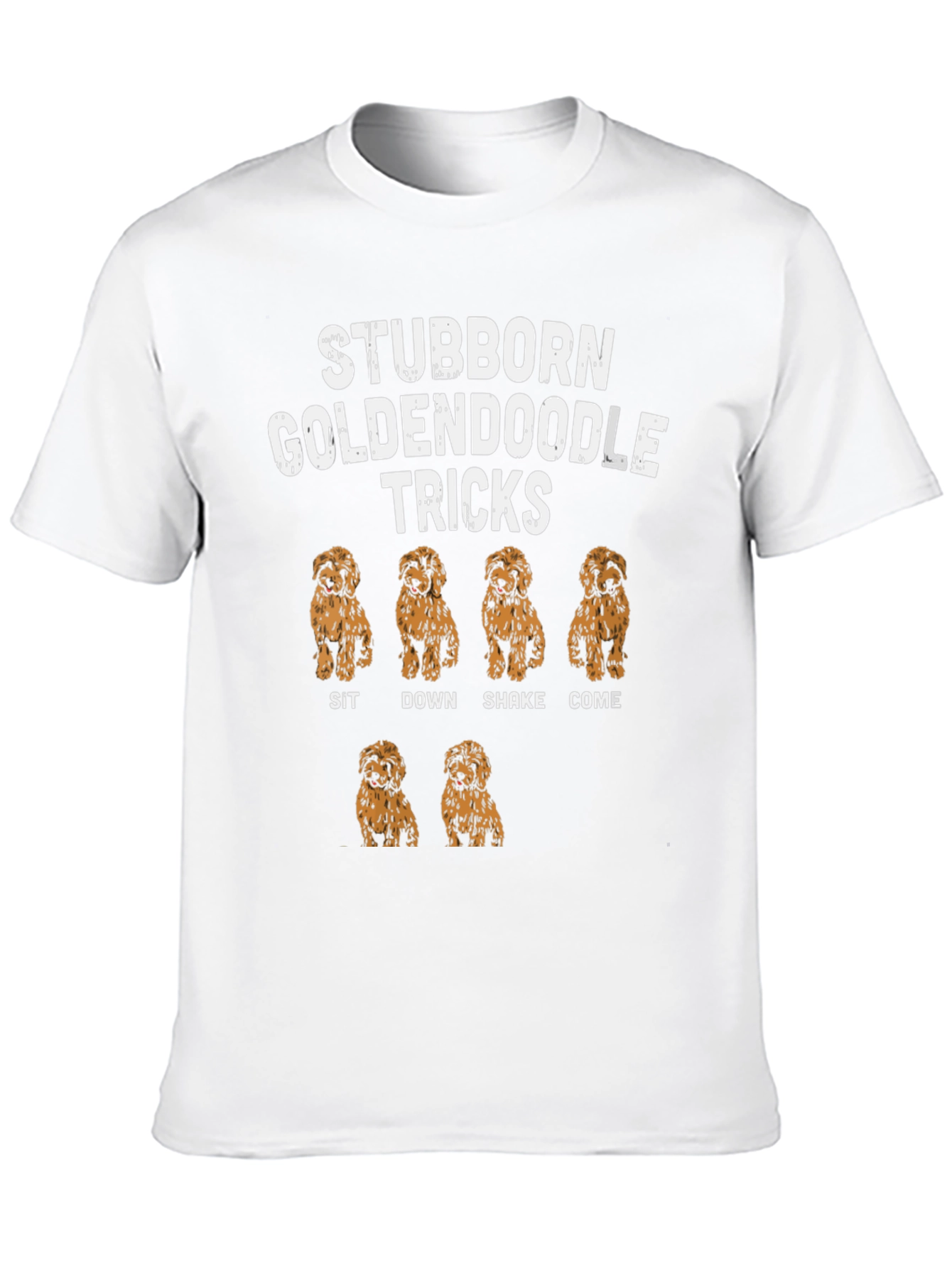 Stubborn Goldendoodle Tricks T-Shirt
