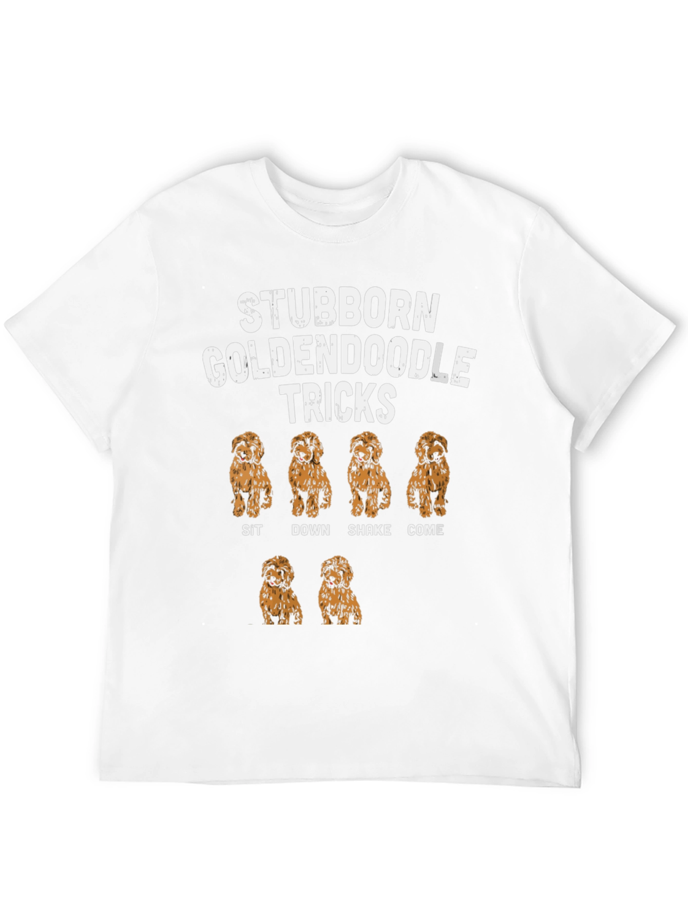 Stubborn Goldendoodle Tricks T-Shirt
