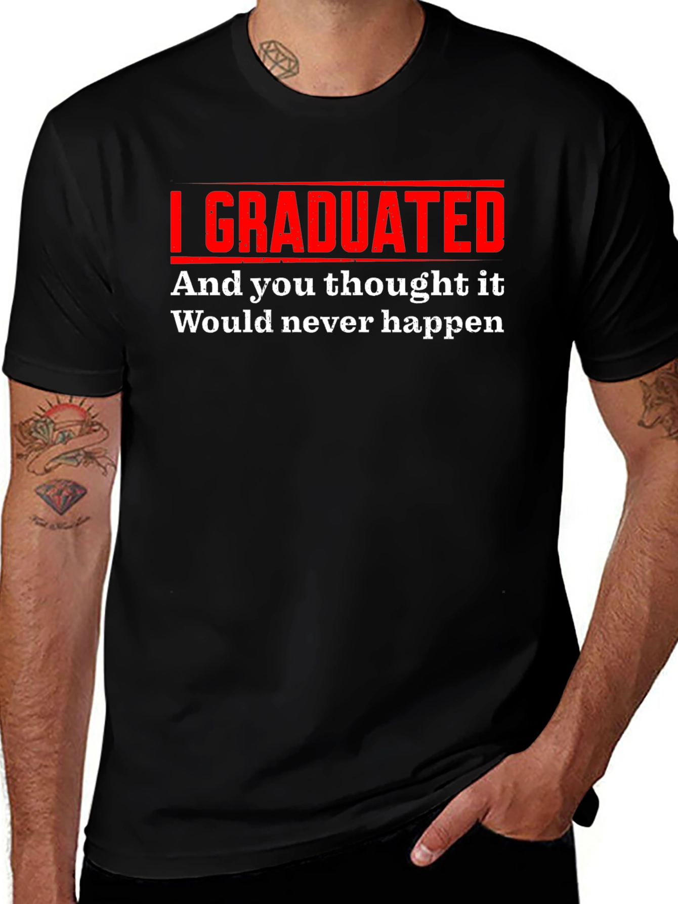 I Graduated Funny T-Shirt