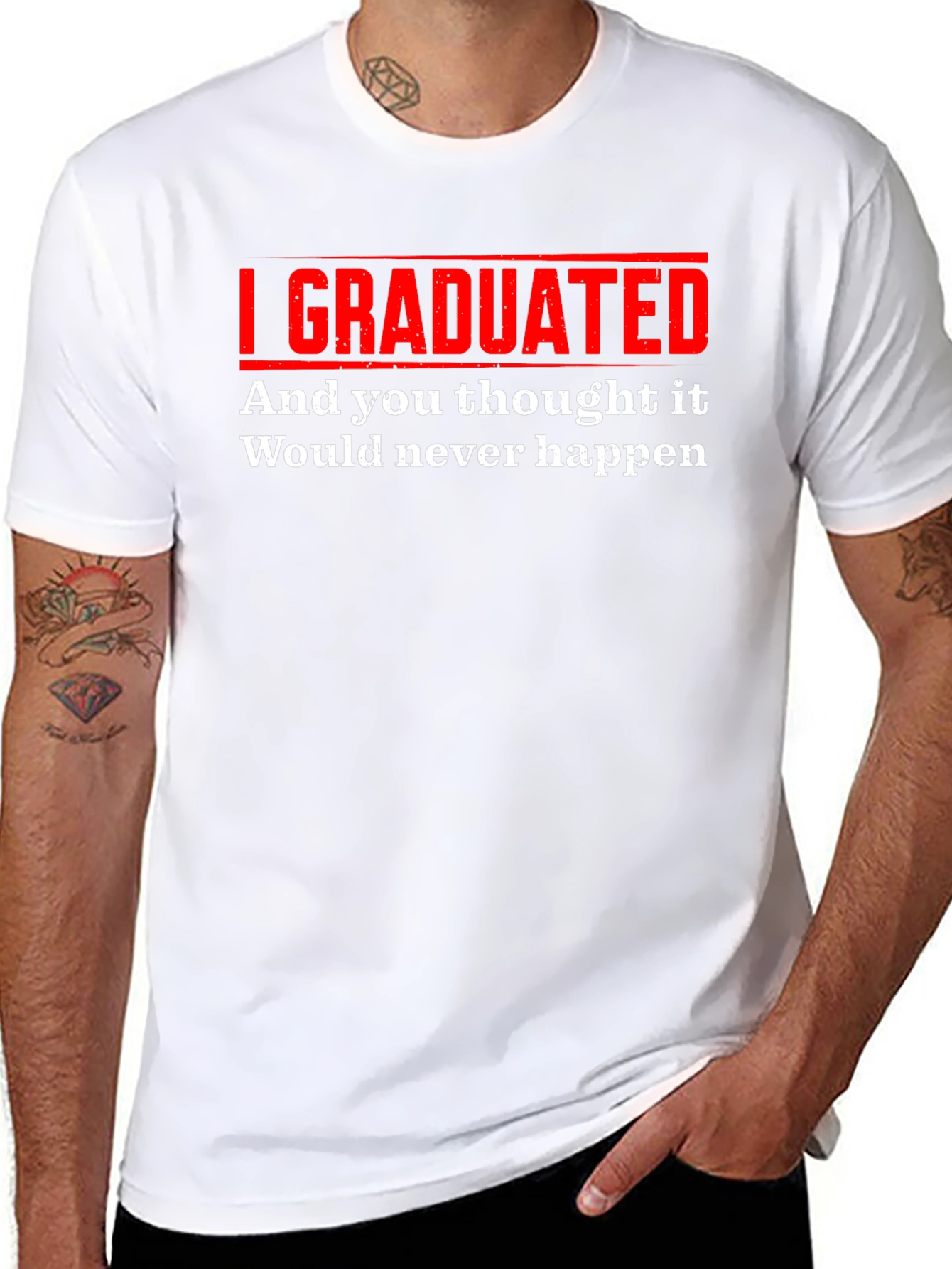 I Graduated Funny T-Shirt