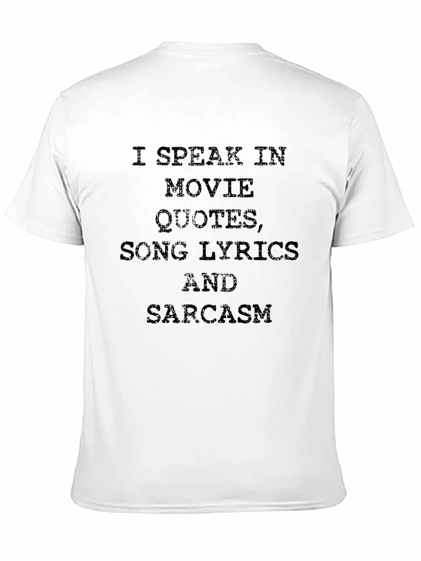 I Speak Movie Quotes T-Shirt