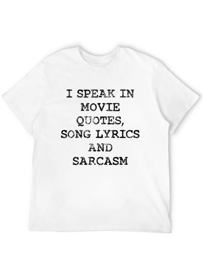 I Speak Movie Quotes T-Shirt