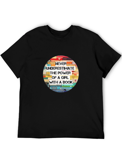 Never Underestimate T-Shirt
