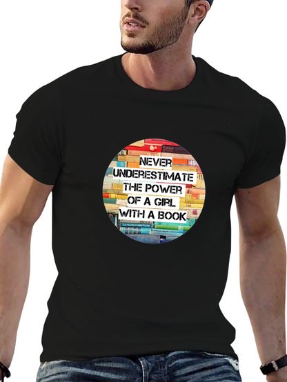 Never Underestimate T-Shirt