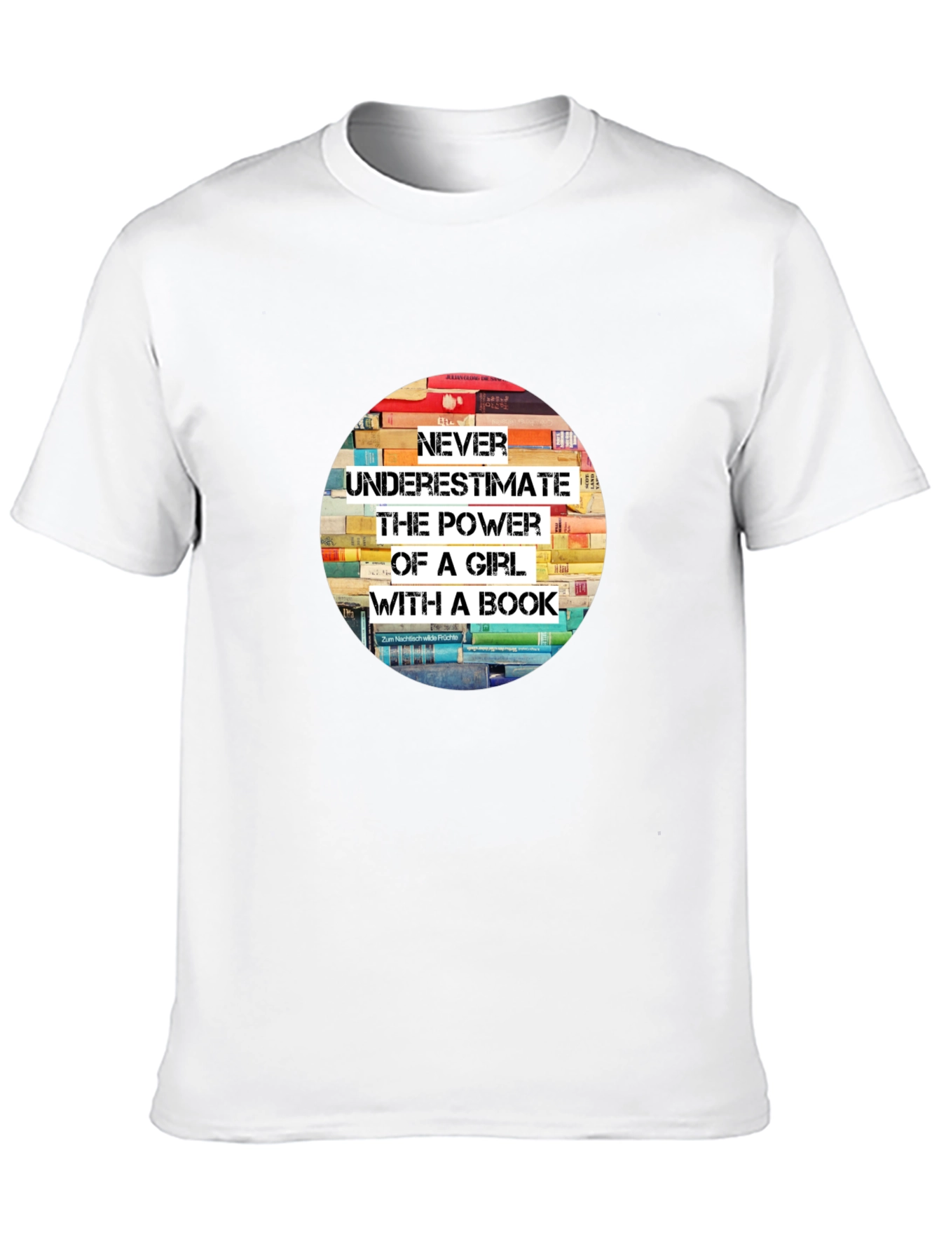 Never Underestimate T-Shirt