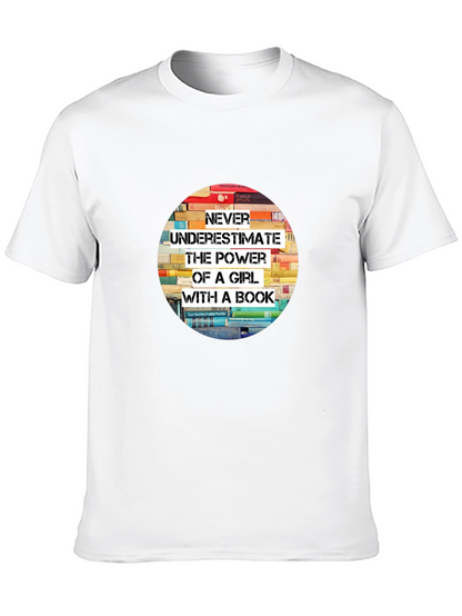 Never Underestimate T-Shirt