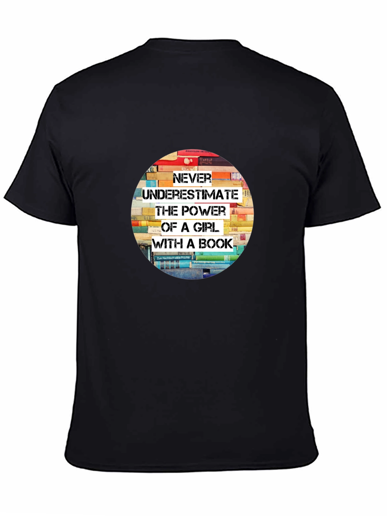 Never Underestimate T-Shirt