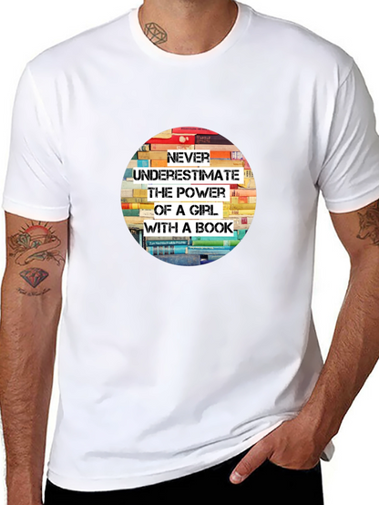 Never Underestimate T-Shirt