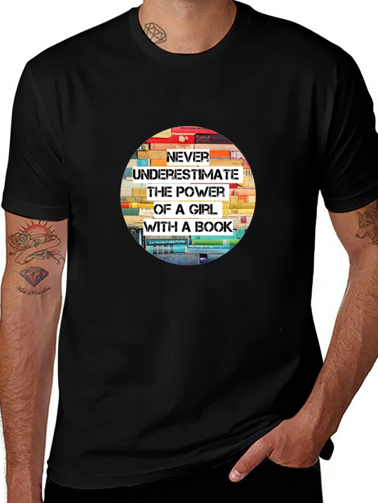 Never Underestimate T-Shirt