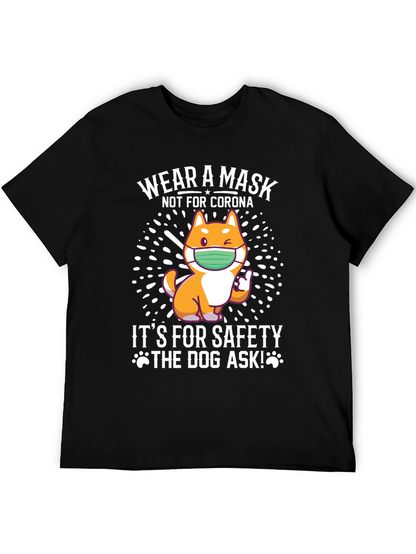 Wear a Mask Dog T-Shirt - Safety First!