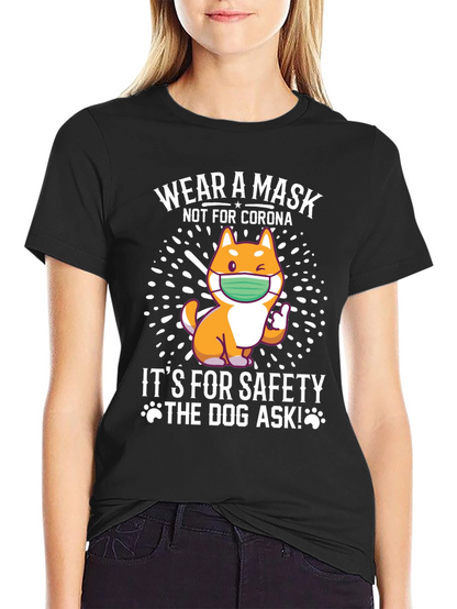 Wear a Mask Dog T-Shirt - Safety First!