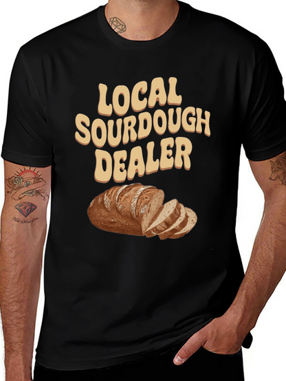 Local Sourdough Dealer T-Shirt