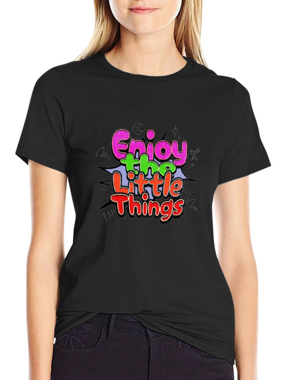 Enjoy the Little Things Graphic T-Shirt