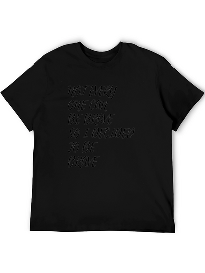 Brave Statement T-Shirt